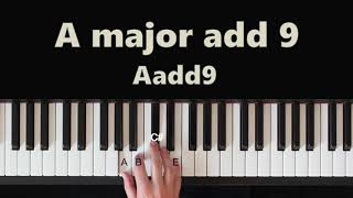 How To Play A Major add9 Aadd9 Chord On Piano [upl. by Irama]