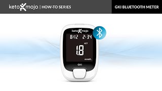 How to Use the GKI Feature on the KetoMojo GKI Bluetooth Meter [upl. by Conyers]