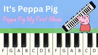 Its Peppa Pig Song – VERY EASY – Piano Tutorial 🎹🎶 [upl. by Eninnaj490]