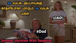 தந்தைக்கு காதலி ஆகும் மகள்  Tamil Dubbed Movies  Hollywood Movie in Tamil [upl. by Tiersten]