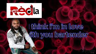 Bartender  du groupe REDLA Video Lyric [upl. by Olihs]