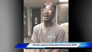 Derrick JacksonFreymiller Driver Since 2016 [upl. by Huntley186]