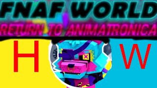 how to get blue blacklight foxy return to animatronica [upl. by Eeltrebor822]