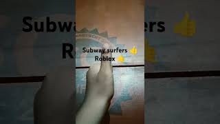 Subway surfers 👍Roblox 🤙 [upl. by Cynthla]