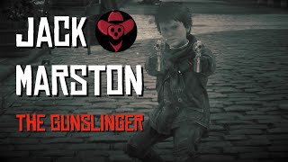 Jack Marston The Gunslinger [upl. by Onoitna407]