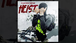 FamousNunu  PMG HEIST Official Audio [upl. by Aimerej597]