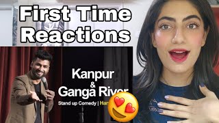 First time reacting to Kanpur amp River Ganga  Stand Up Comedy by Harsh Gujral [upl. by Anegue]