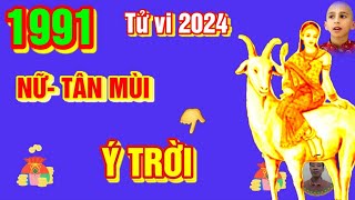 🔴 TỬ VI 2024 Tử Vi Tuổi TÂN MÙI 1991 Nữ Mạng năm 2024 Cực may Cực đỏ Trời CHO LỘC LỚN GIÀU TO [upl. by Ahsie]