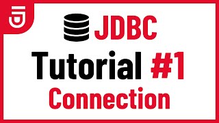 Connection  JDBC Tutorial for Beginners [upl. by Ck152]