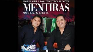 Mentiras  Manuel y Abdiel amp Los Consentidos Audio oficial HD [upl. by Are386]