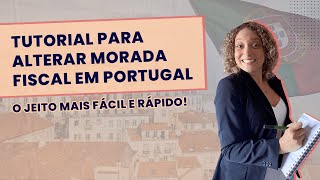 TUTORIAL PARA ALTERAR MORADA FISCAL EM PORTUGAL [upl. by Ahusoj568]