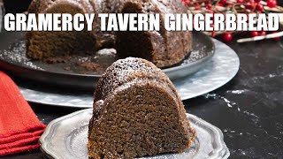 How To Make Gramercy Tavern Gingerbread [upl. by Ayikat46]