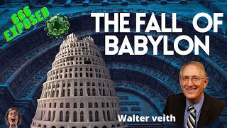 Walter Veith  The fall of Babylon  Babylon Has Fallen  Stream facts [upl. by Nahgam826]