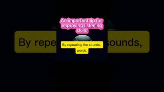 One important tip for improving listening skills shorts english listening spokenenglish [upl. by Postman]