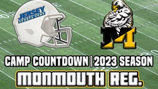 Monmouth Regional 2023 Football Preview  JSZ Camp Countdown [upl. by Nedah]