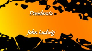 Desiderata Max Ehrmann Official Lyric Video poetry [upl. by Notreve]