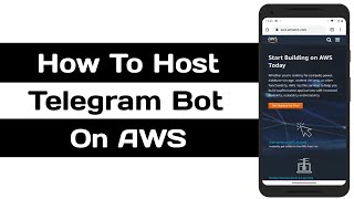 How To Host Telegram Bot on AWS  Amazon Web Services [upl. by Milt]