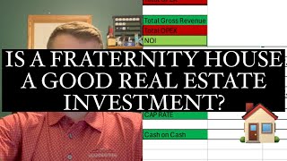 Evaluating Buying My Old Fraternity House  Is it a good real estate investment [upl. by Abercromby]