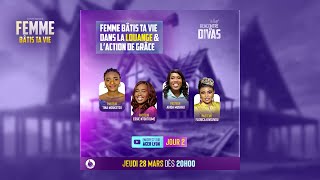 Femme bâtis ta vie dans la louange amp laction de grâce  DIVAS  Jour 2 [upl. by Gurias]