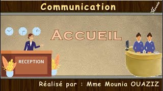 Communication  Laccueil [upl. by Ainirtak116]