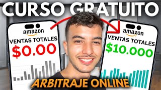 CURSO GRATUITO ONLINE ARBITRAJE EN AMAZON  Domina ACTORIO [upl. by Emanuele]