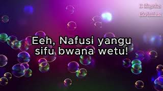 Nafsi yangu by Hyssop Choir Video lyrics [upl. by Dnalyram627]