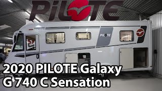 Pilote Galaxy G 740 C Sensation 2020 Motorhome 749 m [upl. by Marienthal]