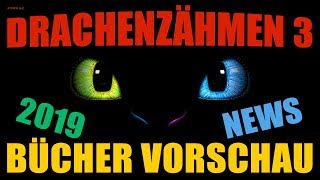 Drachenzähmen leicht gemacht 3 ® kommende 2019 Bücher Neuheiten  Vorschau [upl. by Cowles723]