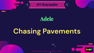 Adele  Chasing Pavements  Karaoke [upl. by Barbara387]