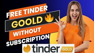 Tinder Gold kaise use kre 🔥 without subscription  How to use free tinder gold 😱  free tinder GOLD [upl. by Enninaej]