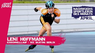 Leni Hoffmann – Nachwuchssportlerin des Monats April 2024 [upl. by Nickolaus]