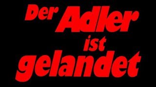 Der Adler ist gelandet Kriegsfilm Deutsch 1976 [upl. by Onaivatco]