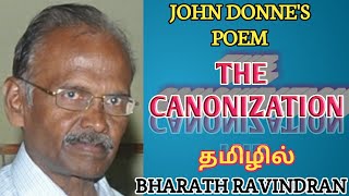 The Canonization  John Donne in Tamil  Bharath Ravindran [upl. by Tima]