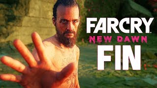 FAR CRY NEW DAWN  FIN [upl. by Tlihcox]