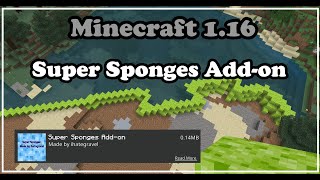 One Sponge နဲသမုဒ္ဒရာကြီးကိုခန်းအောင်လုပ်မယ် Super Sponges Addon For Minecraft 116 Only [upl. by Teillo]