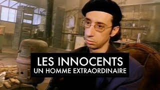 Les Innocents  Un homme extraordinaire Clip officiel [upl. by Kingsley876]