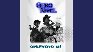 Operativo M1 [upl. by Fedirko]