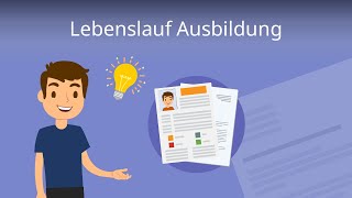 Lebenslauf Ausbildung  so schreibst du ihn richtig [upl. by Mord930]