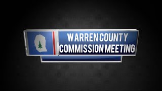 Warren County Commission Meeting  November 2024 [upl. by Nahgam]