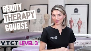 VTCT Level 3 Beauty Therapy  Course Structure Explained  Become A Certified Beauty Therapist UK [upl. by Diena142]