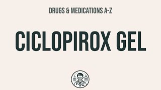 How to use Ciclopirox Gel  Explain UsesSide EffectsInteractions [upl. by Arriet]