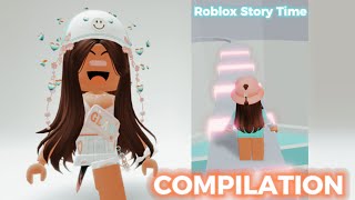 ROBLOX story time ✨COMPILATION✨🤨😂😜 [upl. by Yuht]