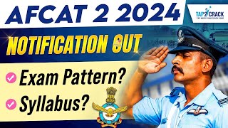 AFCAT 2 2024 Notification Out  AFCAT 2 2024 Syllabus amp Exam Pattern  AFCAT 2 2024 Full Details [upl. by Torin]