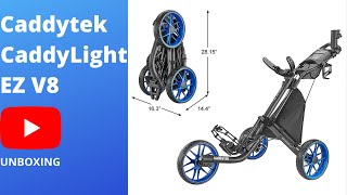 CaddyTek CaddyLight EZ V8 UNBOXING  Excellente carrito de Golf [upl. by Nabru426]