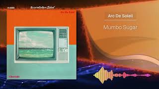 Arc De Soleil  Mumbo Sugar  Psychedelic Rock  2020 [upl. by Aubarta551]