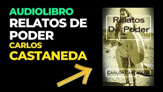 AUDIOLIBRO RELATOS DE PODER  Carlos Castaneda Audiobook en Español Completo [upl. by Trev]