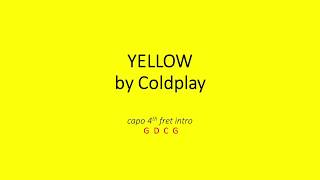 Yellow by Coldplay  Easy chords and lyrics [upl. by Brause]