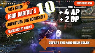 Defeat the Hard Helm Golem  Igor Bartali’s Adventure Log Book 10 [upl. by Utham]