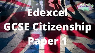 The Whole of Edexcel GCSE Citizenship Paper 1 [upl. by Hoskinson854]