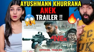 Anek Official Trailer Reaction  Anubhav Sinha Ayushmann Khurrana  27th May 2022  Bhushan Kumar [upl. by Trebleht]